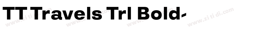 TT Travels Trl Bold字体转换